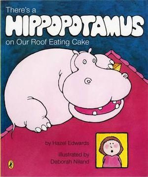 There's a Hippopotamus on Our Roof Eating Cake - Picture Book - Paperback