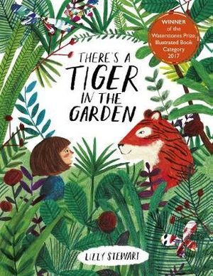 There's a Tiger in the Garden - Board Book