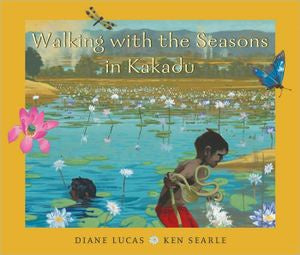 Walking With the Seasons in Kakadu - Paperback