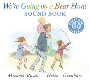 We're Going on a Bear Hunt - Sound Board Book