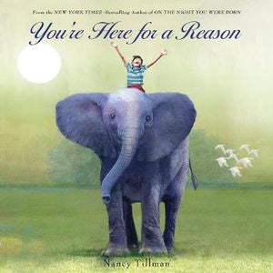 You're Here for a Reason - Picture Book - Hardback